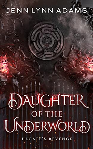 Daughter of the Underworld (Kindle Edition)