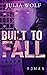 Built to Fall (The Seasons Change)