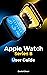 Apple Watch 8 User Guide: C...