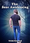 The Seer Awakening