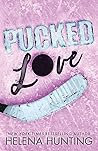 Pucked Love by Helena Hunting