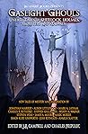 Gaslight Ghouls: ...