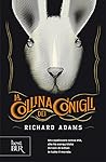 La collina dei conigli by Richard  Adams