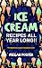 Ice cream Recipes All Year ...