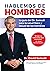 Hablemos De Hombres: Todo l...