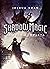 Shadow Magic. La saga compl...