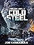 Cold Steel (Forlorn Hope #2)