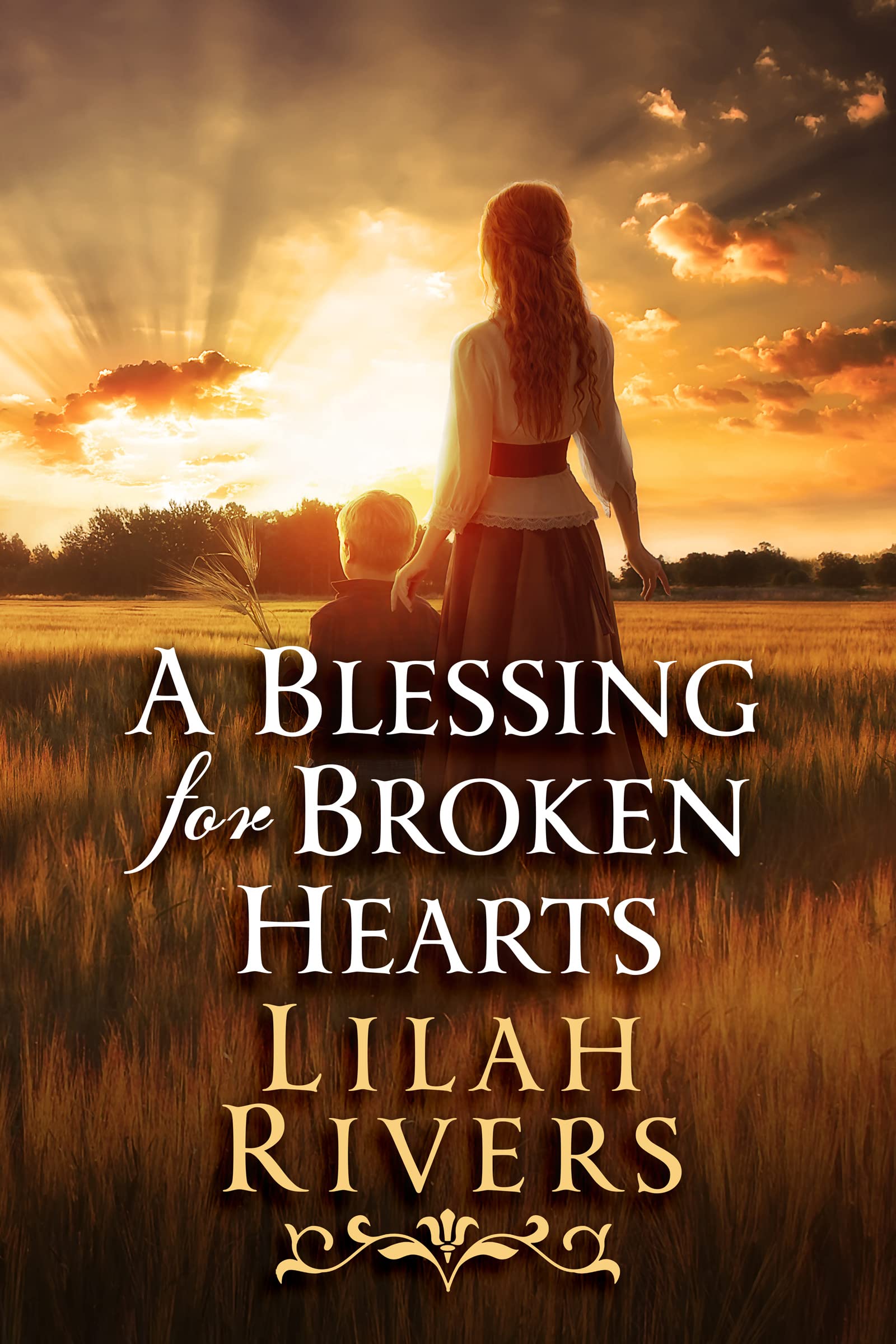 A Blessing for Broken Hearts: An Inspirational Romance Novel (Faithful Hearts of the West)