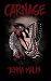 Carnage: poems for the haunted