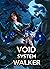 Void System Walker