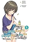 My Stepmom's Daughter Is My Ex: Volume 5 Book cover for My Stepmom's Daughter Is My Ex: Volume 5