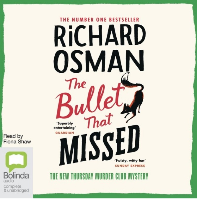 The Bullet That Missed