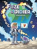 Fuze et Didier T02 : En route vers la Lune
