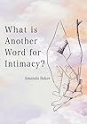 What is Another Word for Intimacy?