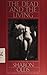 THE DEAD & THE LIVING by Sharon Olds