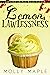 Lemon Lawlessness (Cupcake ...