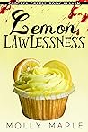 Lemon Lawlessness
