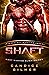 Shaft (Most Wanted Alien Br...