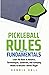 Pickleball Rules and Fundam...