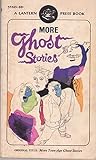 More Ghost Stories