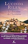 Le Domaine de l’héritière by Lucinda Riley