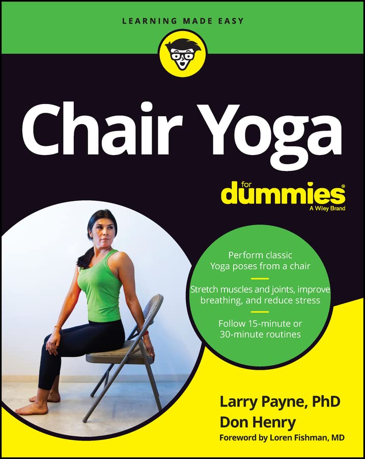 Chair Yoga For Dummies (Kindle Edition)