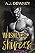 Whiskey Shivers (The Voodoo...