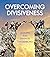 Overcoming Divisiveness by Emanuel Swedenborg