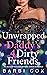 Unwrapped by Daddy's 4 Dirty Friends (Their Temptation #8)