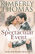 A Spectacular Event (Oak Harbor #6)
