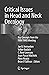 Critical Issues in Head and Neck Oncology: Key concepts from the Fifth THNO Meeting