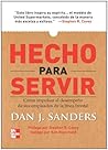 Hecho Para Servir (Spanish Edition)