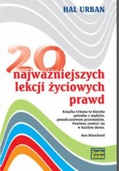 20 najważniejszych lekcji życiowych prawd