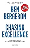 Chasing Excellence: Devenir un champion se construit d'abord dans la tête