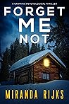 Forget Me Not by Miranda Rijks