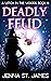 Deadly Feud (Witch in the W...