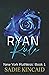 Ryan Rule (New York Ruthless #1)