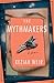 The Mythmakers