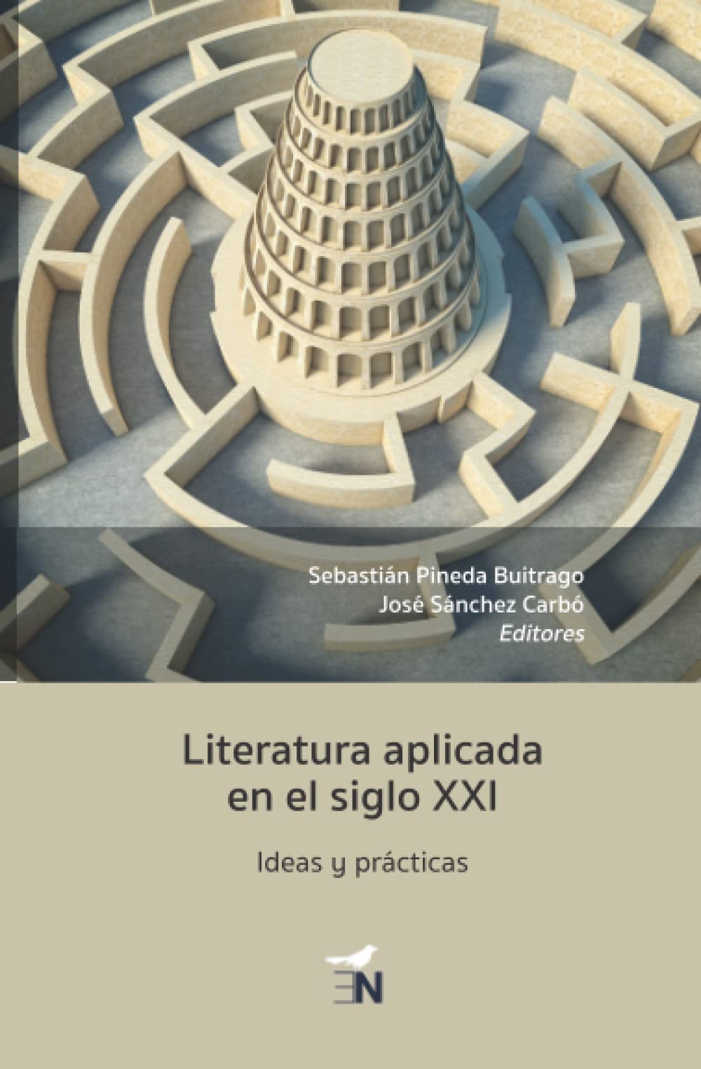 Literatura aplicada en el siglo XXI: Ideas y prácticas (Spanish Edition)