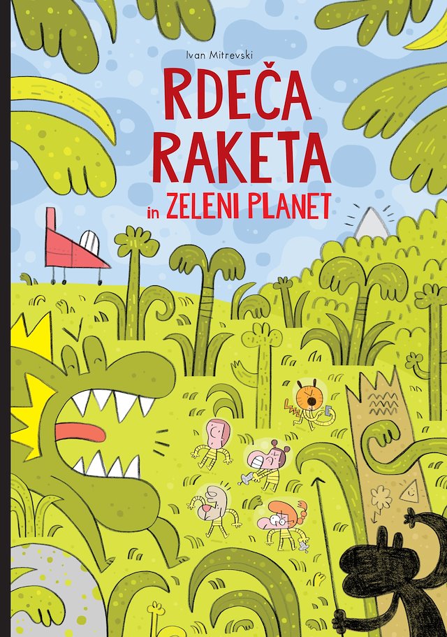 Rdeča raketa in zeleni planet