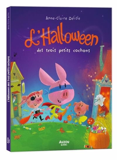 L’halloween des trois petits cochons (Hardcover)