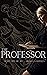 The Professor (Seven Sins MC #5)