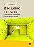 Itinerarios comunes: Laboratorios ciudadanos y cultura experimental (Spanish Edition)