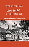 Ana Isabel: A Respectable Girl