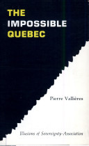 The Impossible Quebec - Illusions of Sovereignty -Association