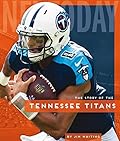 The Story of the Tennessee Titans