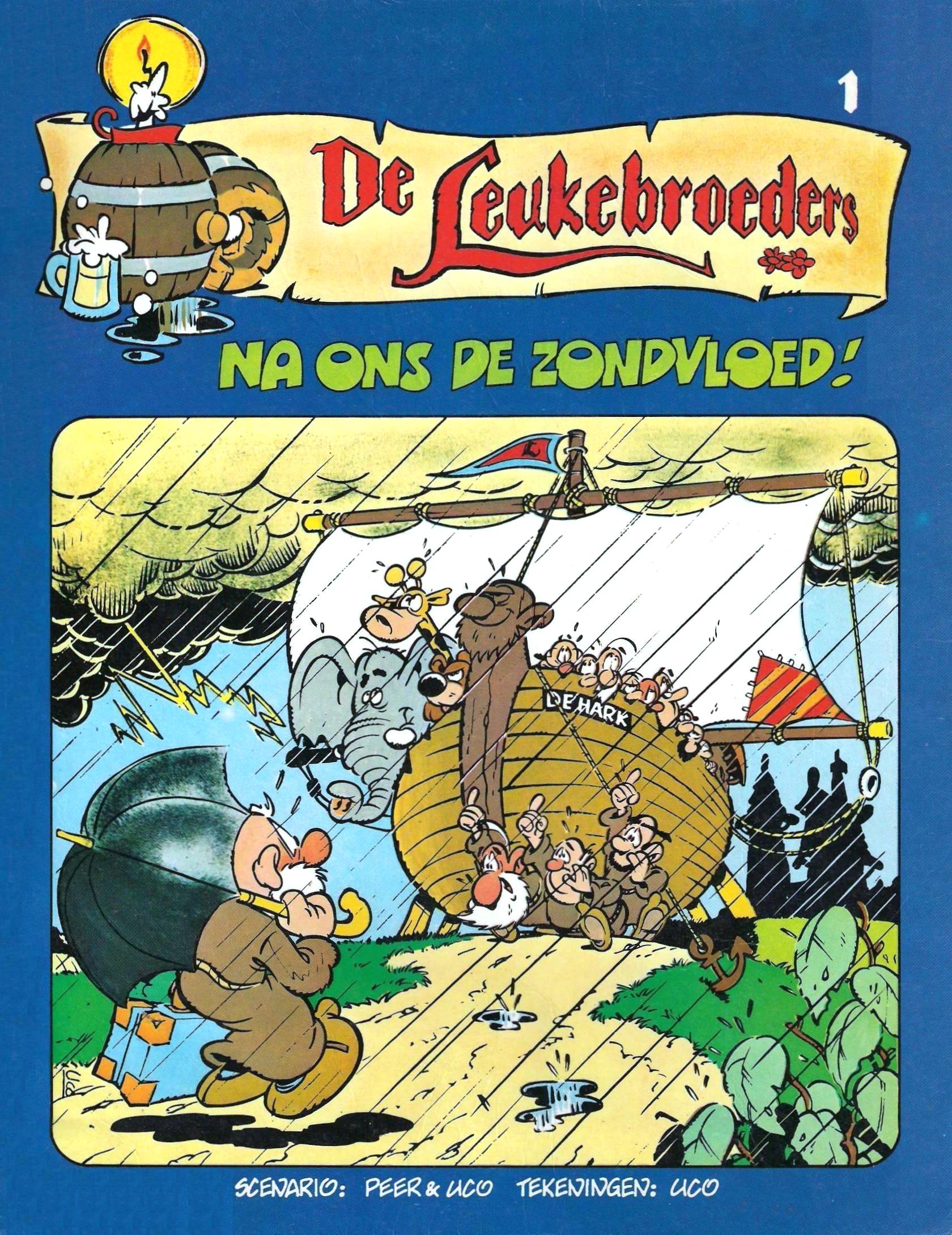 Na ons de zondvloed (De Leukebroeders, #1)