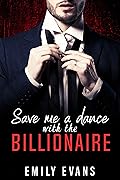 Save Me a Dance with the Billionaire