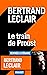 Le train de Proust (French Edition)