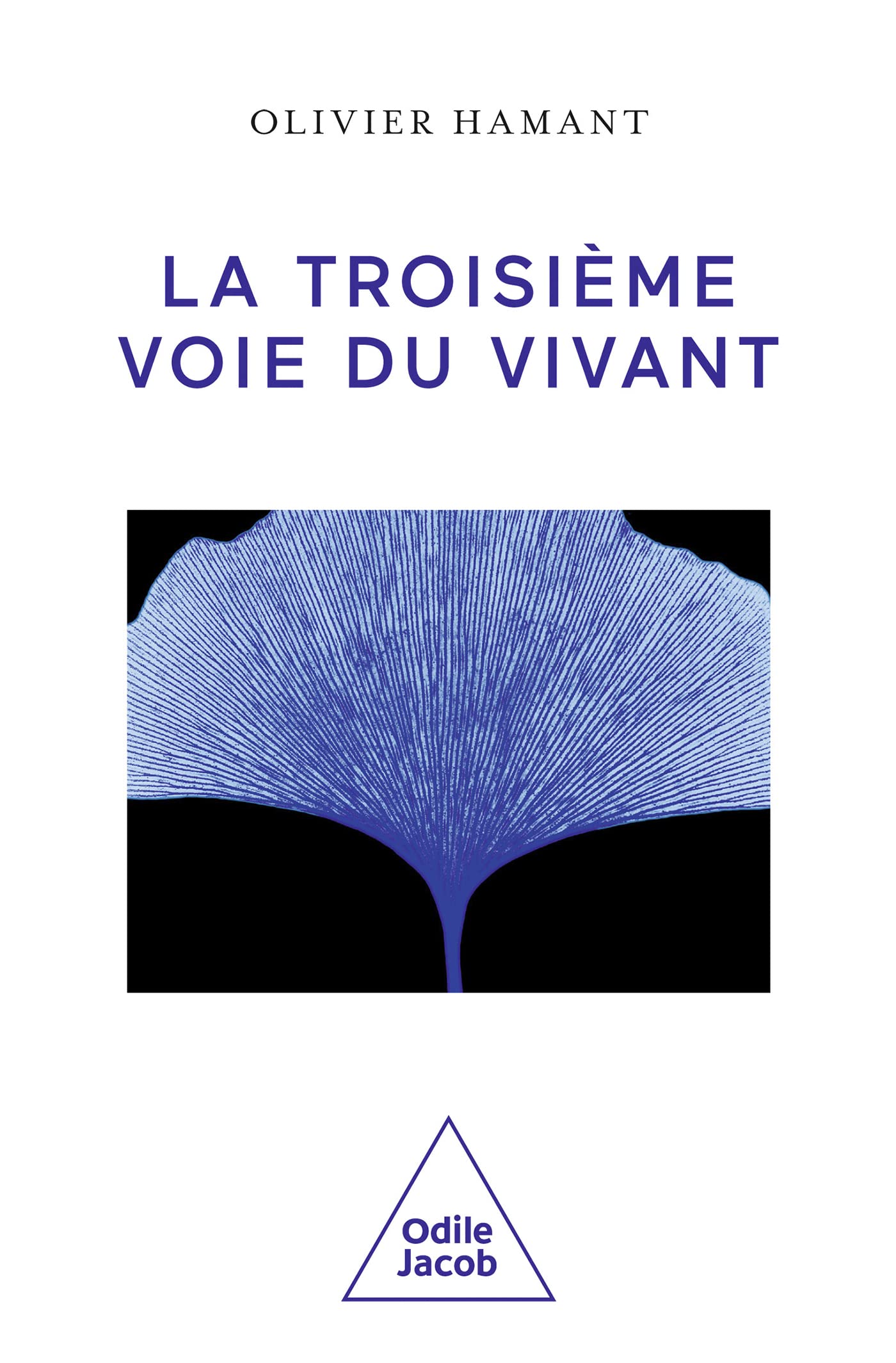La Troisième Voie du vivant (French Edition)